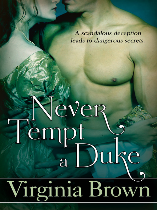 Title details for Never Tempt a Duke by Virginia Brown - Available